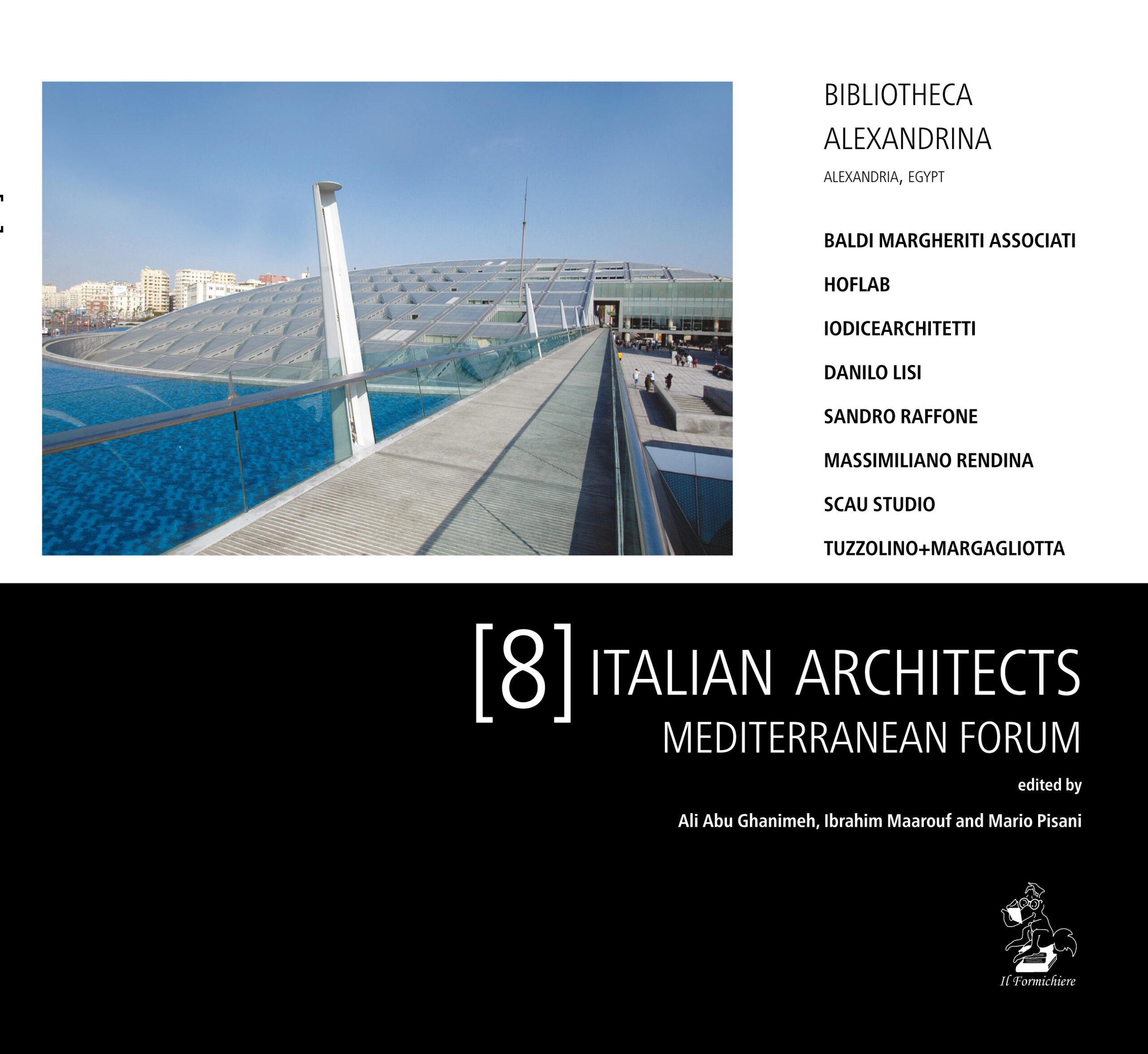 8 Italian Architects – Mediterranean Forum